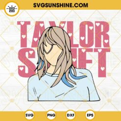 Taylor Swift SVG, Swiftie Love SVG, Eras Tour SVG PNG DXF EPS