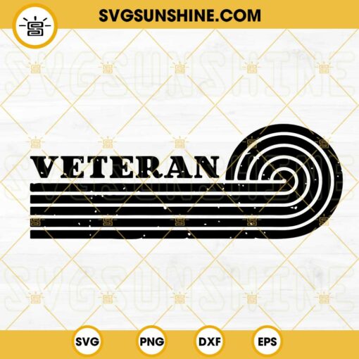 Veteran SVG, Vintage SVG, Patriotic SVG, Soldier SVG PNG DXF EPS Cricut Silhouette