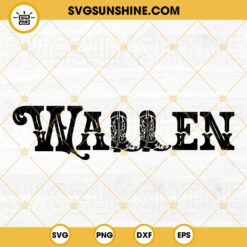 Wallen Cowboy Boots SVG, Country Music SVG, Western SVG PNG DXF EPS