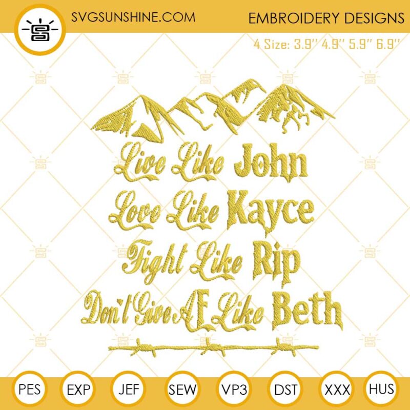 Live Like John Embroidery Design, Yellowstone Embroidery File
