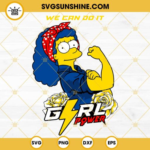 Marge Simpson SVG, We Can Do It SVG, Girl Power SVG PNG DXF EPS