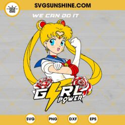 Sailor Moon We Can Do It Girl Power SVG, Rosie The Riveter Anime SVG, Warrior Woman SVG