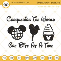 Conquering The World One Bite At A Time Embroidery Design, Disney Snacks Embroidery File