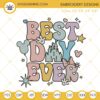 Best Day Ever Embroidery File, Disney Family Embroidery Design