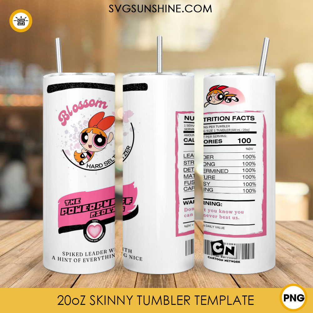 Blossom Powerpuff Girls Hard Seltzer Nutrition Facts 20oz Skinny Tumbler PNG Sublimation, Cartoon Girls Tumbler Wrap Template PNG Designs