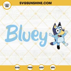 Bluey SVG, Bluey Heeler Dog SVG, Cute Blue Heeler Puppy Cartoon SVG PNG DXF EPS