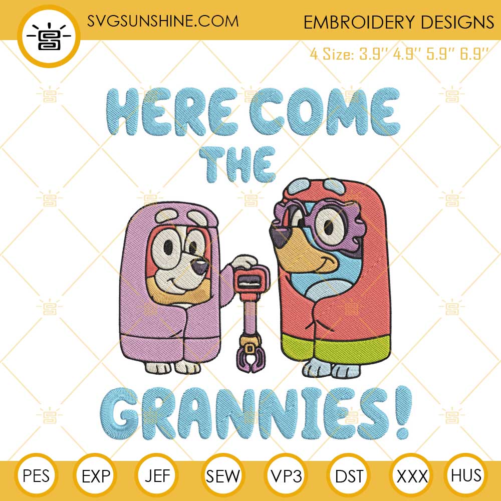 Here Come The Grannies Embroidery Designs, Bluey Family Embroidery Files