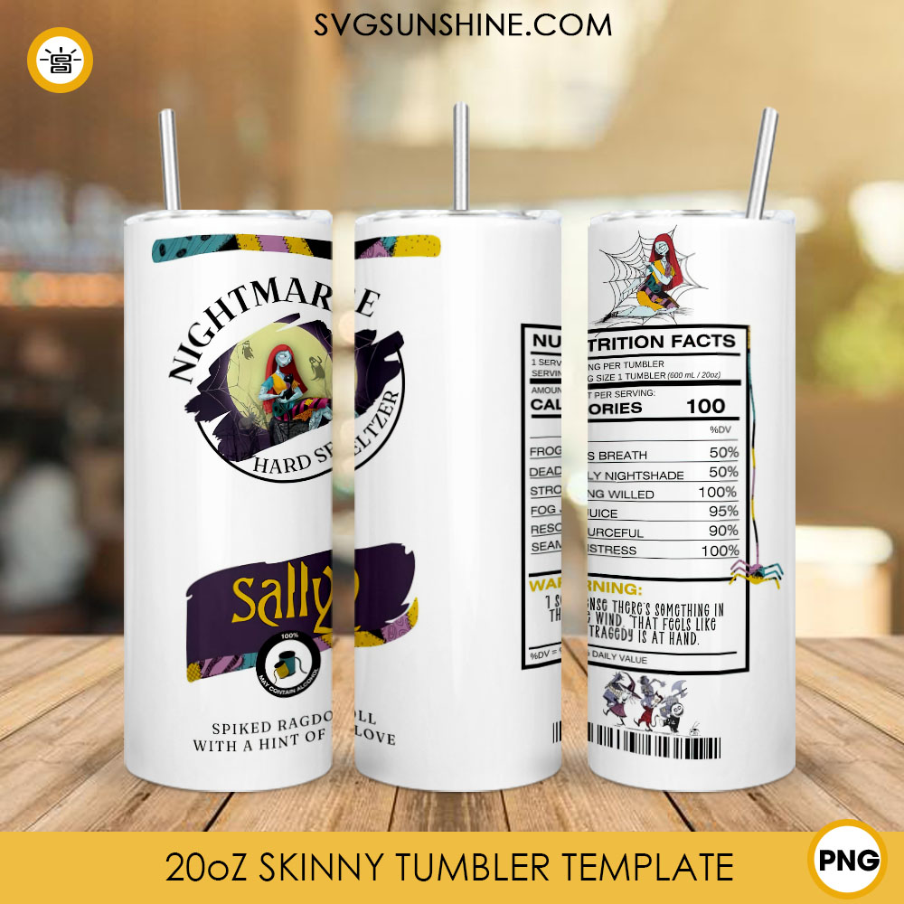 Sally Nightmare Hard Seltzer Nutrition Facts 20oz Skinny Tumbler PNG, Nightmare Before Christmas Tumbler Wrap Template PNG