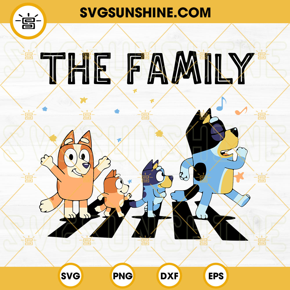 The Family Bluey SVG, Bluey The Beatles Walking SVG, The Beatles Birthday SVG, Funny Bluey Family SVG PNG DXF EPS