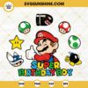Super Birthday Boy Mario SVG, Super Mario Family SVG, Cute Birthday Kids SVG, Super Mario Bros SVG PNG DXF EPS
