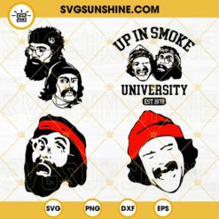 Up In Smoke University SVG, Cheech And Chong SVG, Stoner SVG, Funny Weed SVG PNG DXF EPS Instant Download