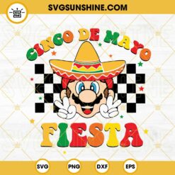 Cinco De Mayo Fiesta Mario SVG, Super Mario Mexican Sombrero SVG, Retro Happy Cinco De Mayo SVG PNG DXF EPS