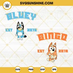 Bluey Est 2018 SVG, Bingo Est 2018 SVG, Bluey Cartoon SVG PNG DXF EPS Digital Download
