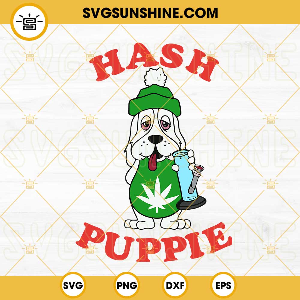 Hash Puppie With Weed Bong SVG, Cannabis Dog SVG, Funny 420 SVG PNG DXF EPS Cricut