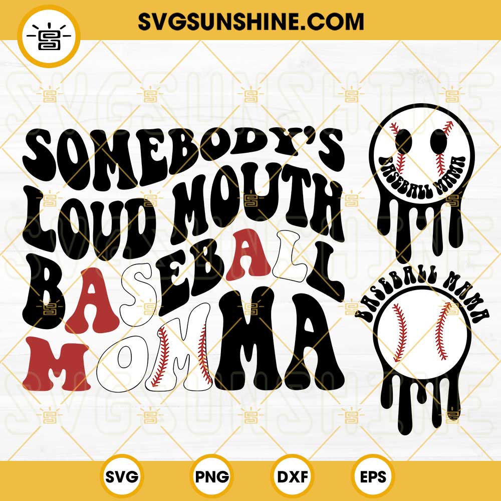 Somebody's Loud Mouth Baseball Momma SVG, Baseball Mom SVG, Baseball Mama SVG, Trendy Funny Smiley Face Baseball Retro SVG