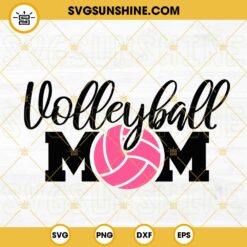 Volleyball Mom SVG, Volleyball Mama SVG, Game Day SVG, Mothers Day Sport SVG PNG DXF EPS