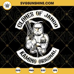 Clones Of Jango Kamino Original SVG, Jango Fett SVG, Star Wars SVG PNG DXF EPS Cut Files