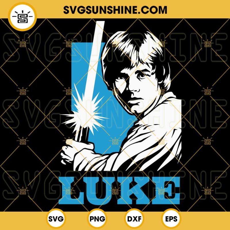 Star Wars Luke Poster SVG, Luke Skywalker SVG, Star Wars SVG PNG DXF ...