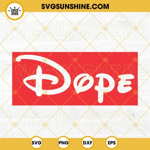 Dope Disney SVG, 420 SVG, Funny Weed SVG, Marijuana SVG, Cannabis SVG PNG DXF EPS Cut Files