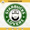Starbucks Lovers Luke Combs SVG, Western SVG, Starbucks Logo SVG, Country Music SVG PNG DXF EPS
