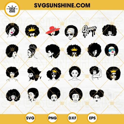 Afro Woman SVG Bundle, Curly Hair SVG, Black Queen SVG, African American Woman SVG PNG DXF EPS Cut Files