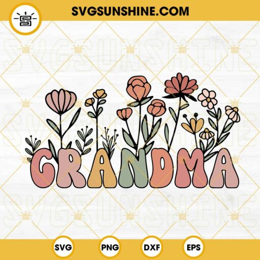 Grandma Retro Floral SVG, Grandma Wildflower SVG, Grandmother SVG, Mothers Day SVG PNG DXF EPS Files