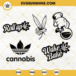 Cannabis SVG Bundle, Wake And Bake SVG, Roll Up SVG, Happy 420 Bundle SVG PNG DXF EPS Cut Files