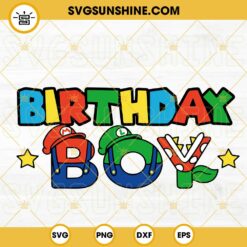 Birthday Boy Super Mario SVG, Mario Birthday SVG, Luigi SVG, Birthday Family SVG PNG DXF EPS Cricut