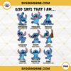 God Says That I Am Stitch PNG, Lilo & Stitch Design PNG