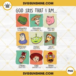 God Says That I Am Toy Story PNG, Toy Story Cartoon PNG