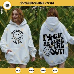 Fuck Around And Find Out SVG, Mom Club Smiley SVG PNG DXF EPS Cricut