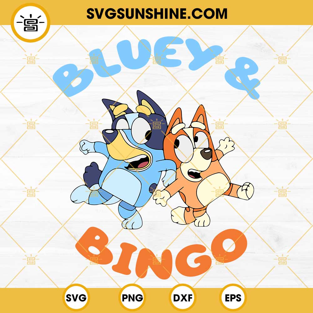 Bluey And Bingo SVG, Bluey SVG, Cute Heeler Dog Cartoon SVG PNG DXF EPS