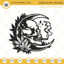 Skull Smoking Weed Moon High Embroidery Designs, Stoner Skeleton Embroidery Files