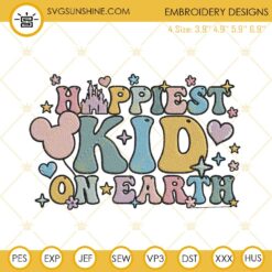 Happiest Kid On Earth Embroidery Files, Disney Family Vacation Embroidery Designs