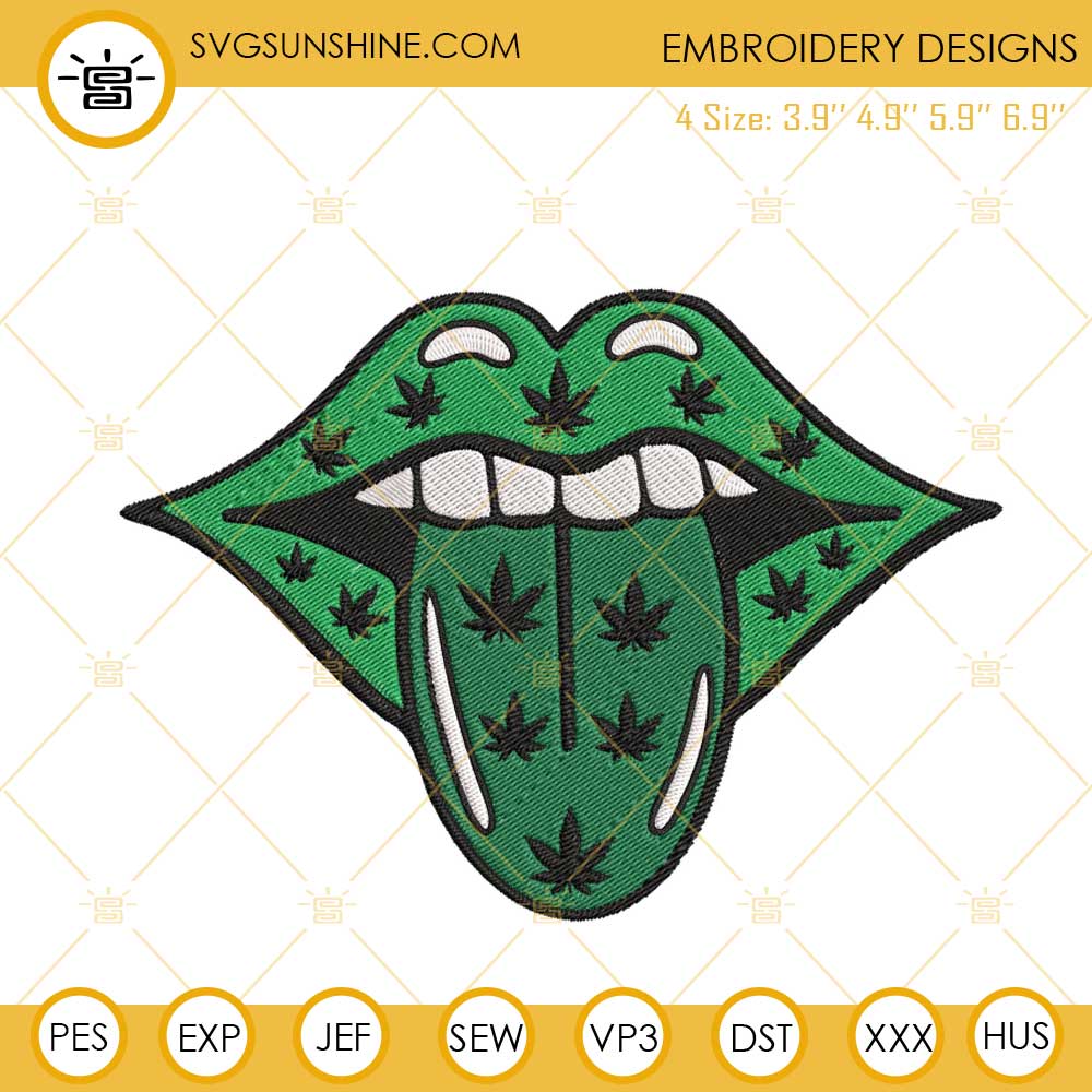 Sexy Lips Tongue Weed Embroidery Design, Marijuana Leaf 420 Embroidery File