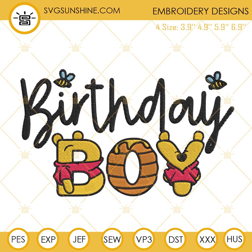 Birthday Boy Winnie The Pooh Embroidery Files, Disney Pooh Party Embroidery Designs