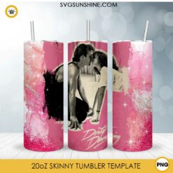 Dirty Dancing 20oz Skinny Tumbler Wrap PNG, Johnny Castle And Frances Baby Houseman Tumbler Template PNG Design