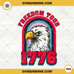 Freedom Tour 1776 PNG, American Eagle PNG, 4th Of July PNG, Vintage Patriotic PNG