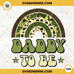 Daddy To Be Camo Rainbow PNG, Retro Dad PNG, Fathers Day PNG
