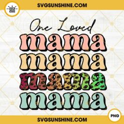 One Loved Mama Retro PNG, Mom Lover PNG, Happy Mother's Day PNG