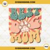 Retro Best Dog Mom PNG, Fur Mama PNG, Dad Life PNG, Mother's Day Dog Lover PNG Sublimation