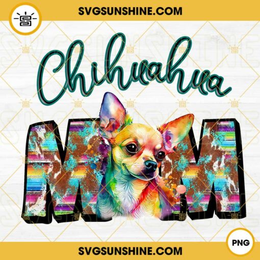 Chihuahua Mom PNG, Chihuahua Mama PNG, Dog Mom PNG, Mothers Day Dog Lover PNG Design Download