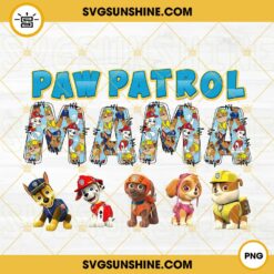 Paw Patrol Mama PNG, Patrol Family PNG, Cute Puppy PNG, Dog Mom PNG, Mothers Day PNG