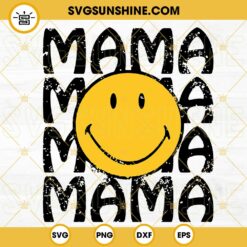 Mama Smiley Face Distressed SVG, Retro Mom SVG, Mother’s Day SVG PNG DXF EPS Cut Files