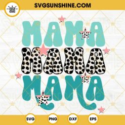 Retro Mama Cow Print SVG, Western Mom SVG, Happy Mothers Day SVG PNG DXF EPS