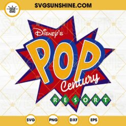 Disney's Pop Century Resort SVG, Family Vacation SVG, Disney Trip SVG, Disney World SVG PNG DXF EPS