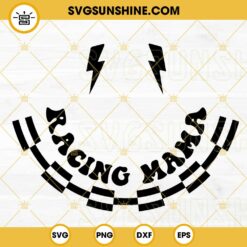 Racing Mama SVG, Smiley Checkered Flag SVG, Mother’s Day SVG, Auto Racing Mom SVG PNG DXF EPS Cut Files