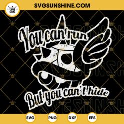 You Can Run But Can't Hide Super Mario SVG, Koopa Troopas SVG, Mario Kart SVG, Funny SVG PNG DXF EPS Cricut