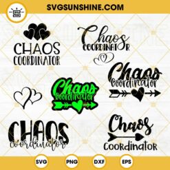 Chaos Coordinator SVG Bundle, Heart SVG, Mom SVG, Funny SVG, Teacher SVG PNG DXF EPS