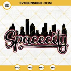 Spacecity Skyline SVG, Space City SVG, Houston Texas SVG PNG DXF EPS Files